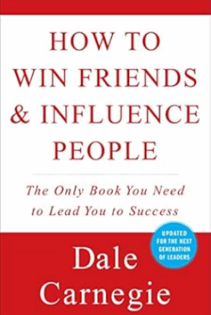 How to Win Friends & Influence People (Dale Carnegie Books)