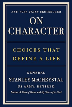On Character: Choices That Define a Life
